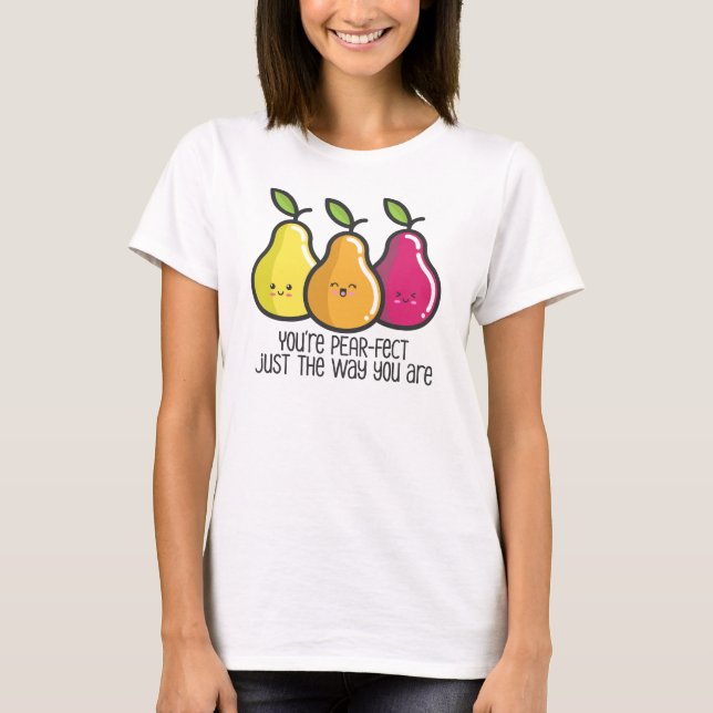 Camiseta Eres Perfect Pear Pun (Anverso)