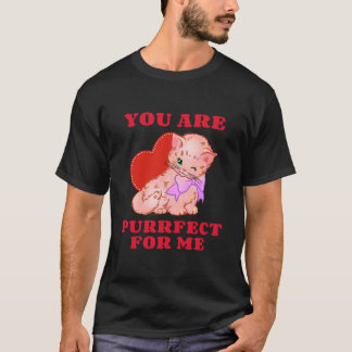 Camiseta Eres Perfecto Para Mí Día de San Valentín Gracioso