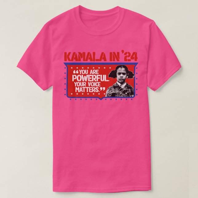Camiseta Eres poderosa tu voz importa Kamala 2024 (Diseño del anverso)