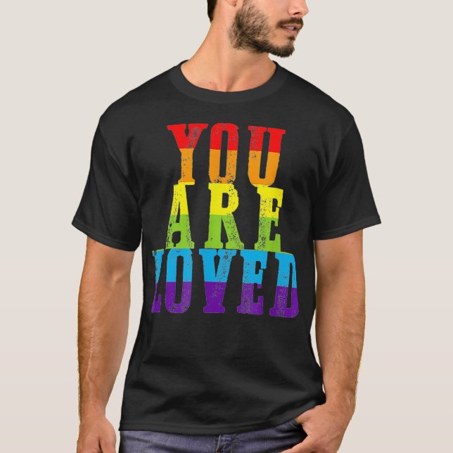 Camiseta Eres querido LGBTQ Orgullo Gay Lesbiana Orgullo Or (Anverso)