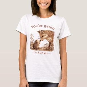 Camiseta Eres Raro Te Quedarás Arte de Zorro