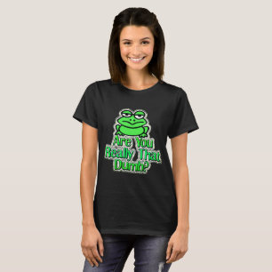 Camiseta Eres Realmente Tan Mal.