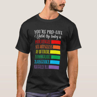 Camiseta Eres Ropa Pro Vida