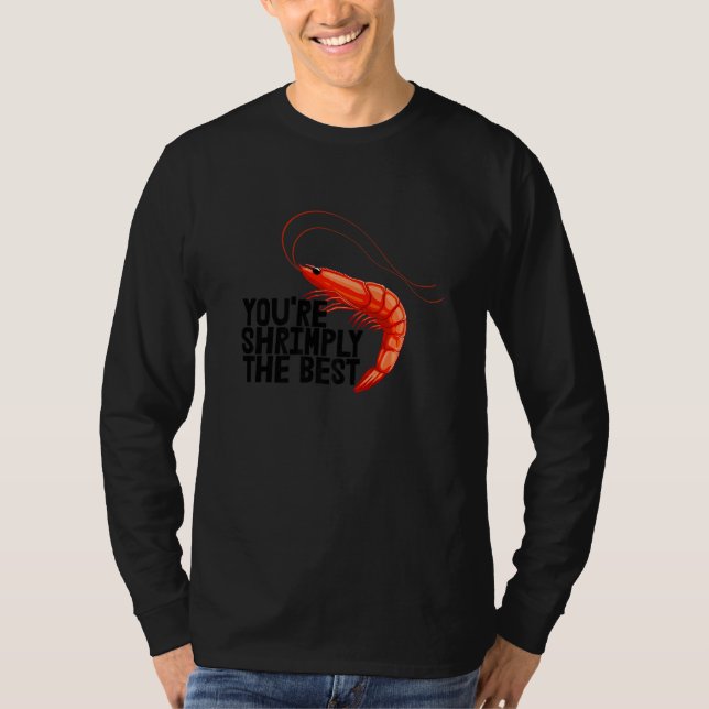 Camiseta Eres Simplemente La Mejor  Mujeres Gamba Amante De (Anverso)