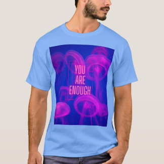 Camiseta Eres Suficiente De Jellyfish Rosa