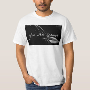 Camiseta Eres Suficiente Manos Blancas