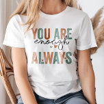 Camiseta "Eres Suficiente. "Siempre" letras retro grunge<br><div class="desc">Abraza el amor propio y el empoderamiento con el "Eres suficiente. Siempre" Cartas Retro Grunge Camisetas. Con un audaz tipo de letra gris de inspiración vintage, esta camiseta ofrece un mensaje atemporal de confianza y valor. Las letras con problemas le aportan un ambiente elegante y acogedor al diseño, lo que...</div>