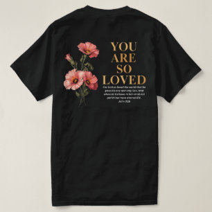 Camiseta Eres Tan Amado Juan 3:16 Floral Cristiano