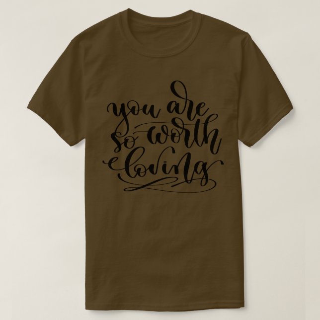 Camiseta Eres Tan Merecedora De Amar. (Diseño del anverso)