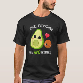 Camiseta Eres Todo Lo Que Avo Quería Aguacate