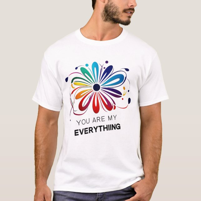Camiseta *"Eres Todo Lo Que Soy" - El Amor Final (Anverso)