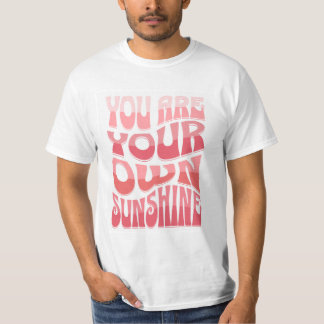 Camiseta 'Eres Tu Propia Luz del Sol'