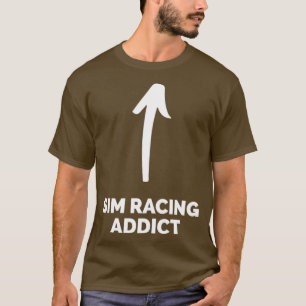 Camiseta Eres un adicto a la Carreras de Sim