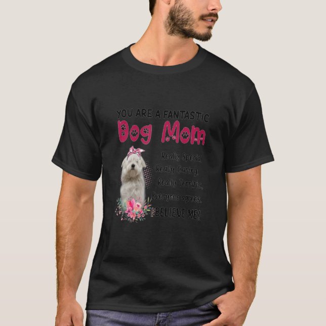 Camiseta Eres un fantástico perro madre feliz día de la mad (Anverso)