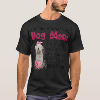 Camiseta Eres un fantástico perro madre feliz día de la mad
