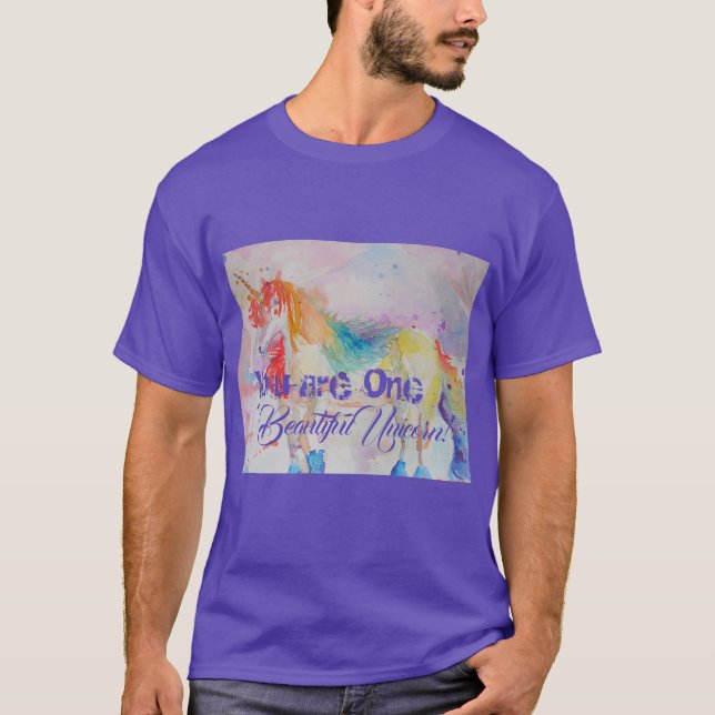 Camiseta Eres Un Hermoso Unicornio De Unicornios (Anverso)