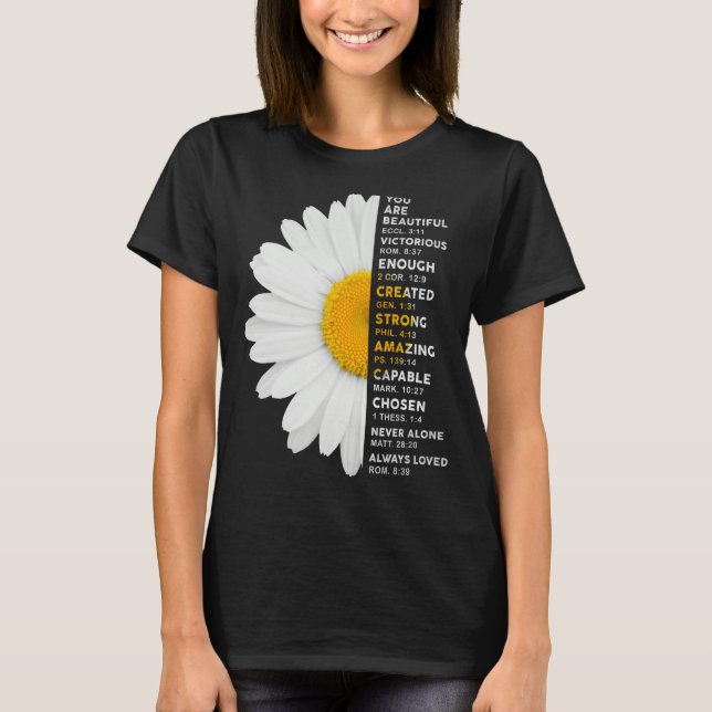 Camiseta Eres Un Hermoso Victorioso Suficiente Daisy Flower (Anverso)
