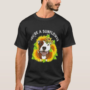 Camiseta Eres Un Sunflower-Niza Pitbull Amp Sunflower