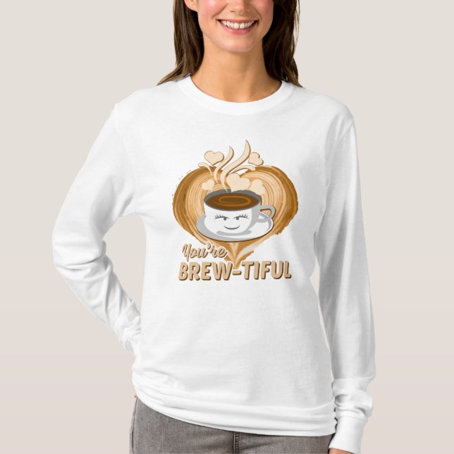 Camiseta Eres una broma divertida para el café. (Anverso)