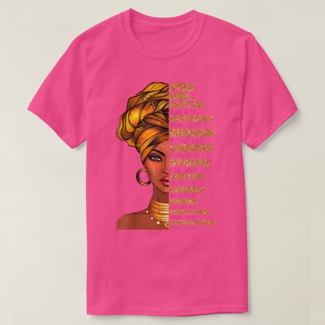 Camiseta Eres Una Mujer Negra Hermosa Melanin Reina Negra  (Diseño del anverso)