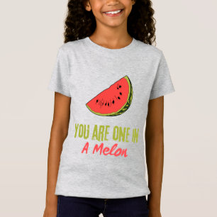 Camiseta Eres Uno En Una Fruta De Melón De Melón