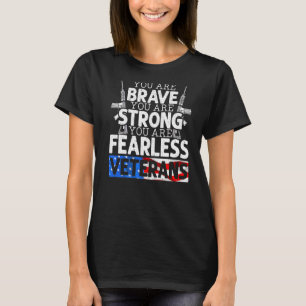 Camiseta Eres valiente, eres fuerte, vete sin miedo