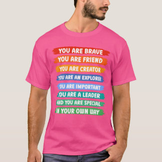 Camiseta Eres valiente, eres un regalo de amistad