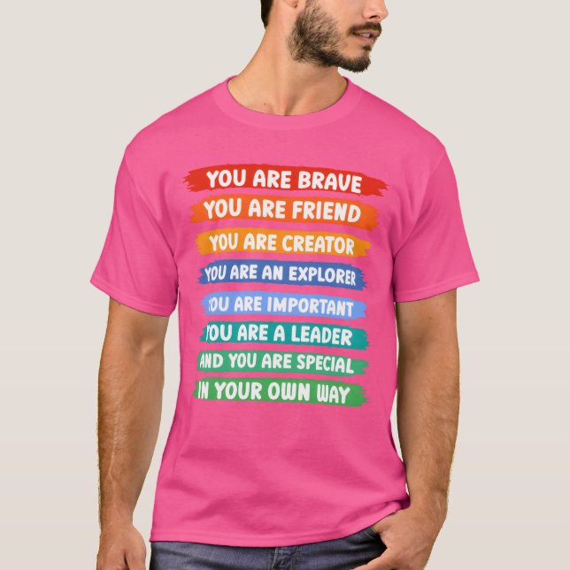 Camiseta Eres valiente, eres un regalo de amistad (Anverso)