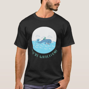 Camiseta Eres Whalecome biología marina peces animales mari