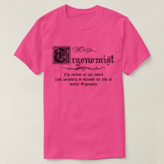 Camiseta Ergonomía del maestro medieval (Diseño del anverso)