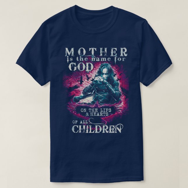 Camiseta Eric Draven Mother es el nombre de Dios 2 (Diseño del anverso)