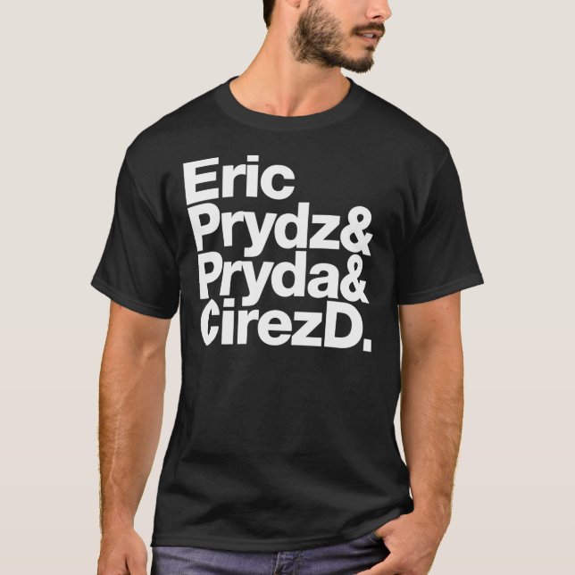 Camiseta Eric Prydz AKA Pryda AKA Cirez D Classic T-Shirt (Anverso)