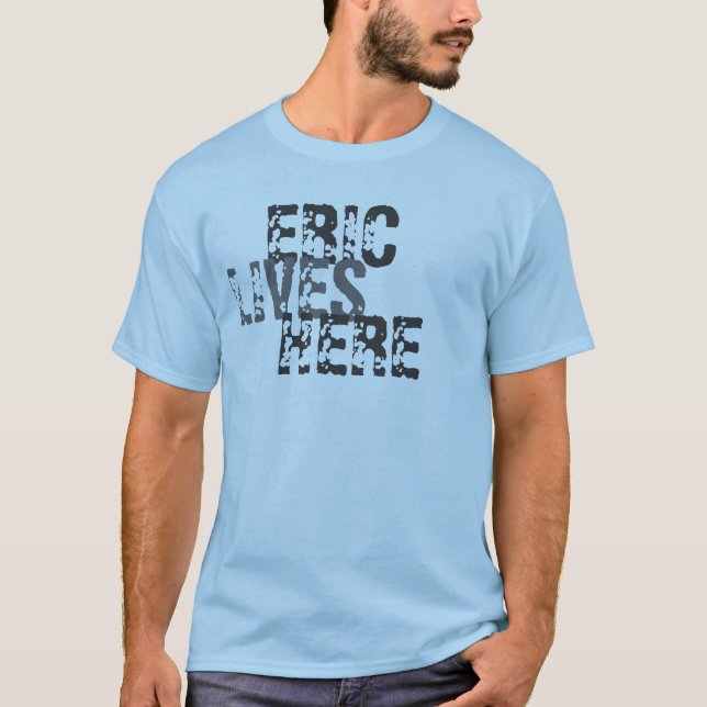 CAMISETA ERIC, VIDAS, AQUÍ (Anverso)
