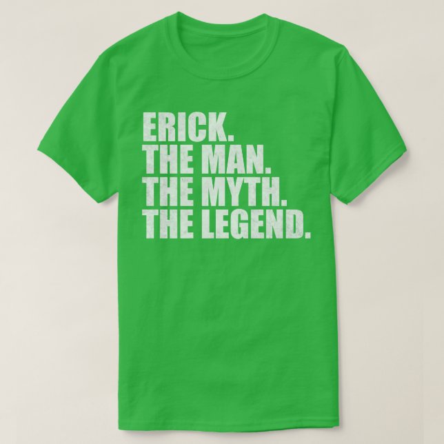 Camiseta ErickErick Nombre Erick Nombre dado nombre (Diseño del anverso)