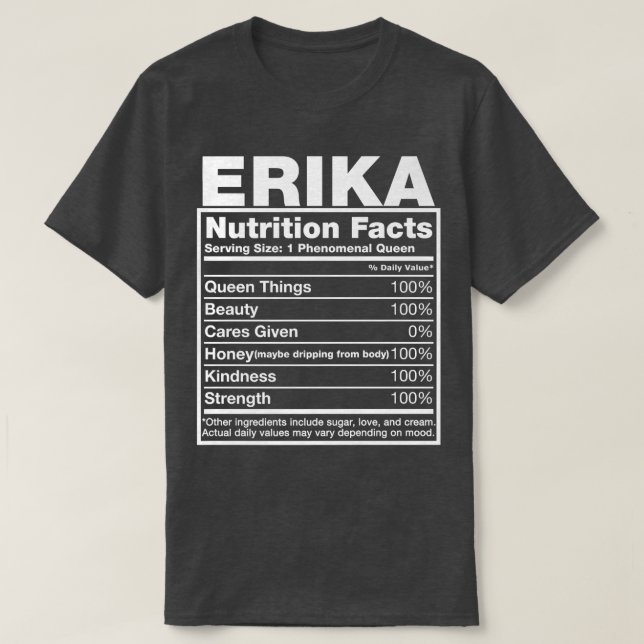 Camiseta Erika Nutrition FactsErika Nombre Cumpleaños (Diseño del anverso)