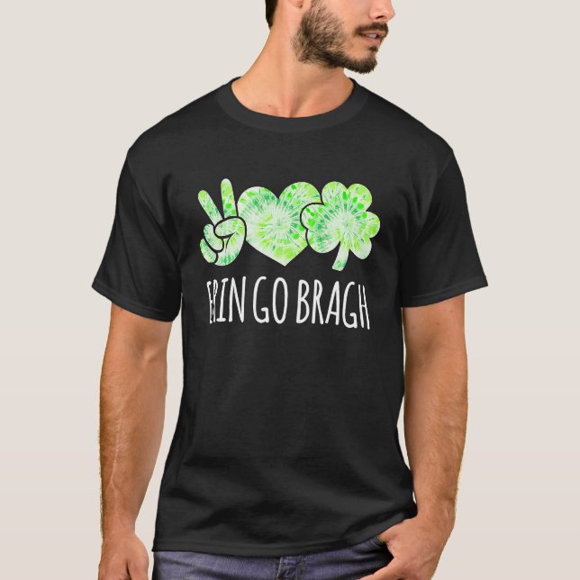Camiseta Erin Go Bragh Ireland Forever St Pattys Day Green  (Anverso)