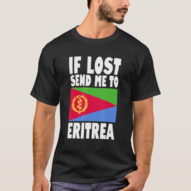 Camiseta Eritrea Flag Design  If lost send me to Eritrea (Anverso)