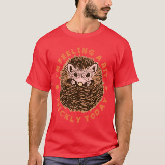 Camiseta Erizo Me Siento Un Poco Espinosohoy retro