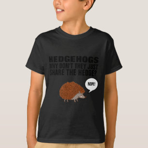 Camiseta Erizo Por Qué No Comparten El Seto