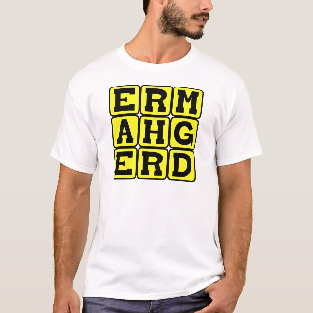 Camiseta Ermahgerd, meme de Internet (Anverso)