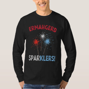 Camiseta Ermahgerd Sperklers 4 De Julio Fuegos Artificiales