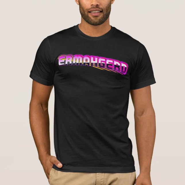 Camiseta ¡Ermahgerd Teeshert! (Anverso)