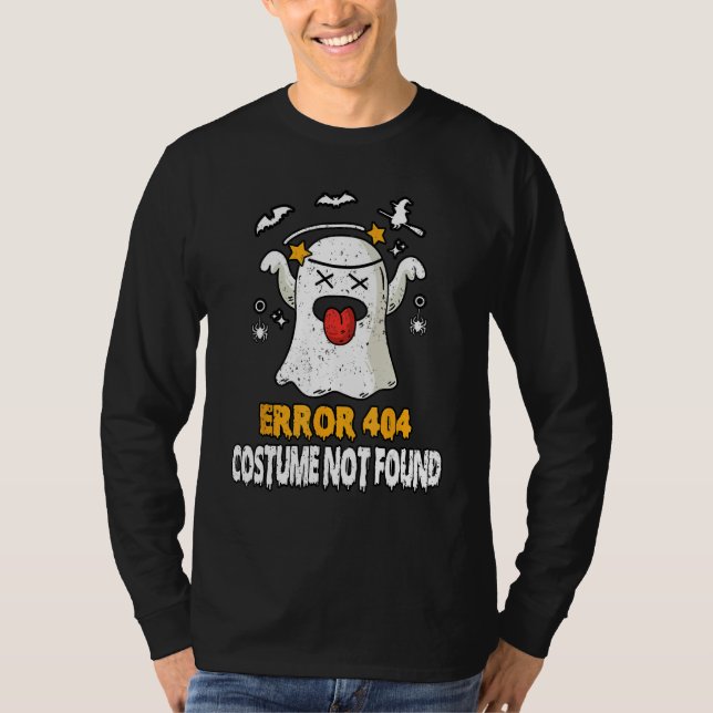 Camiseta Error 404 Costume Not Found Halloween Ghost (Anverso)