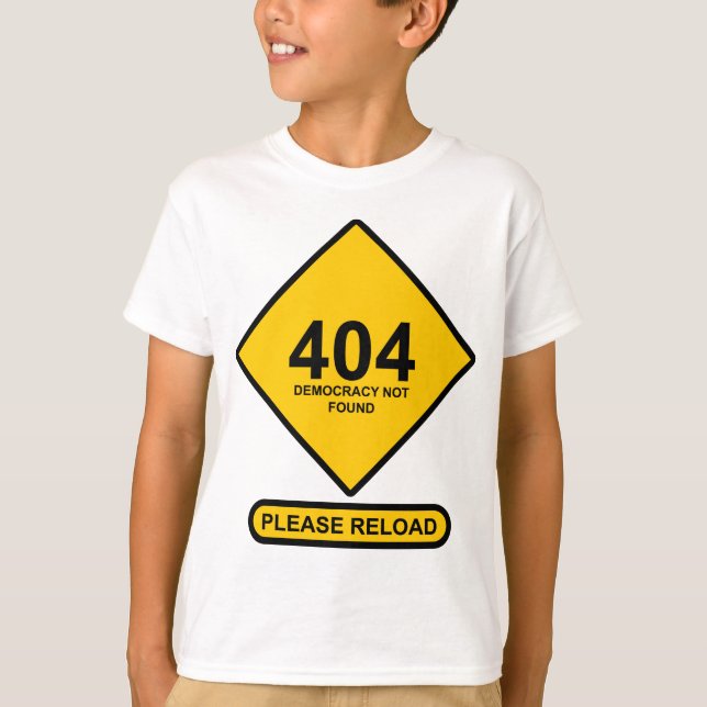 Camiseta Error 404: Democracia no encontrada (Anverso)
