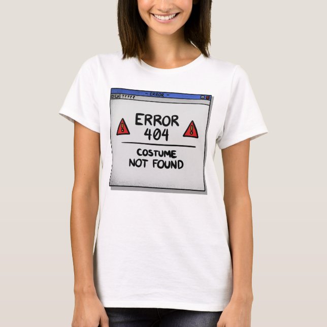 Camiseta Error 404 Disfraz No Encontrado (Anverso)
