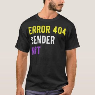 Camiseta Error 404 Género no encontrado I