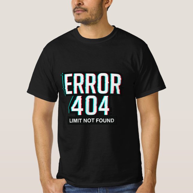 Camiseta ERROR 404 - Límite No Encontrado Glitch Tech (Anverso)