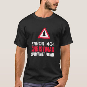 Camiseta Error 404 Navidades Espíritu no encontrado suéte