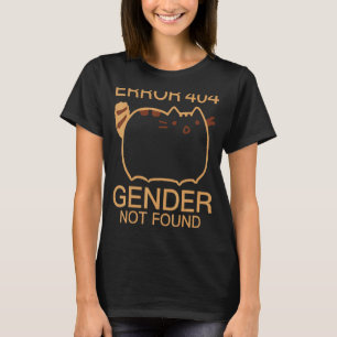 Camiseta Error 404 Sexo No Se Encontró Gato Agénero No Bina