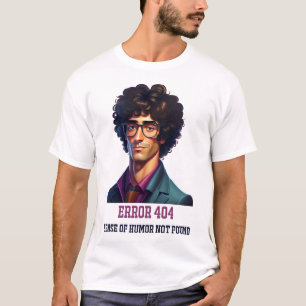 Camiseta Error 404 T-Shirt